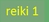 usui reiki ryoho reiki 1 class description